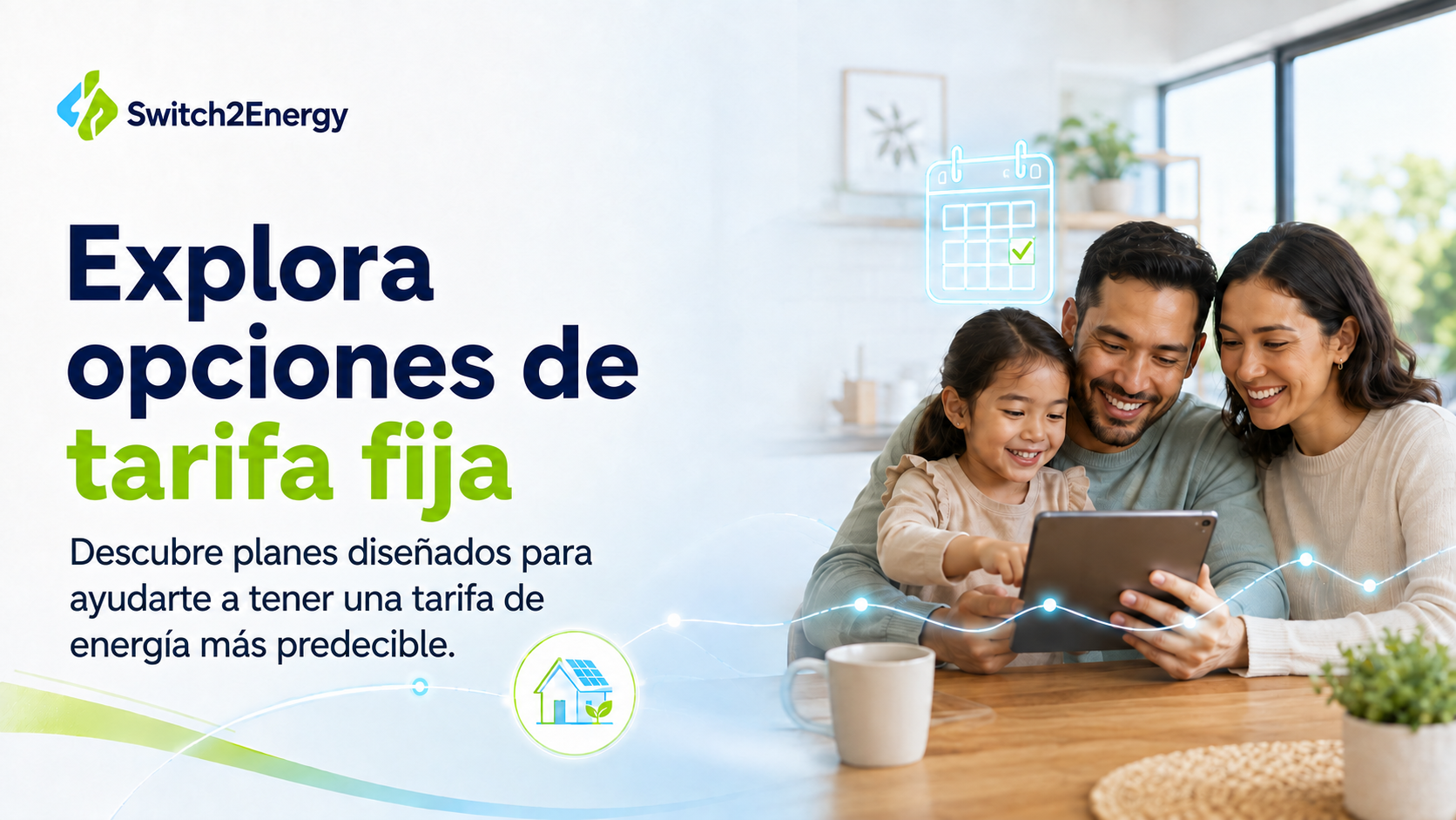 Una familia explora opciones de energía con tarifa fija para su hogar.