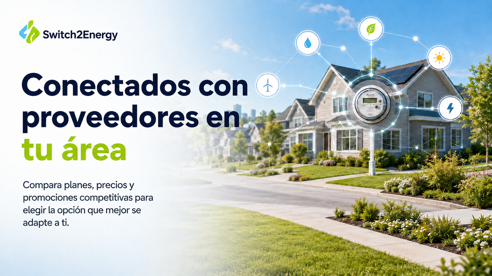 Un medidor inteligente conectado con proveedores de energía para el hogar.